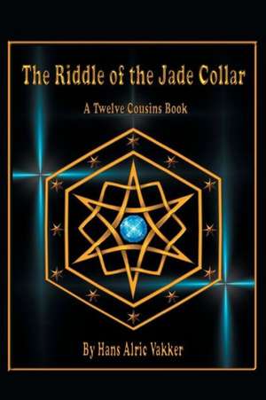 The Riddle of the Jade Collar de Hans Alric Vakker