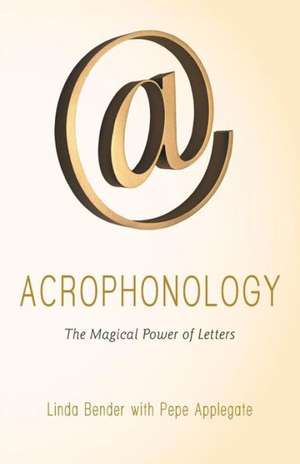 Acrophonology de Linda Bender