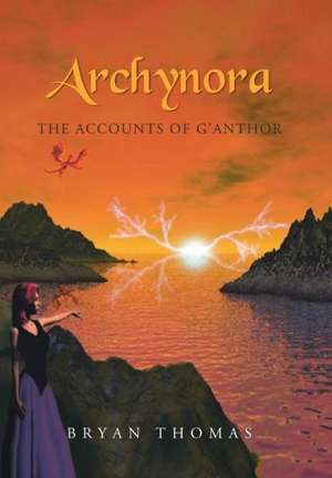 Thomas, B: Archynora