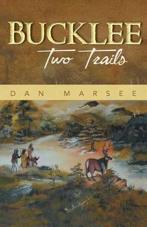 Bucklee de Dan Marsee