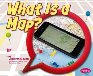 What Is a Map? de Jennifer M. Besel