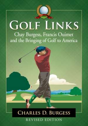 Golf Links de Charles D. Burgess