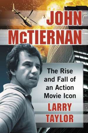 John McTiernan de Larry Taylor