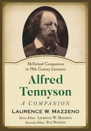 Alfred Tennyson de Laurence W. Mazzeno