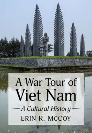 A War Tour of Viet Nam de Erin R. McCoy