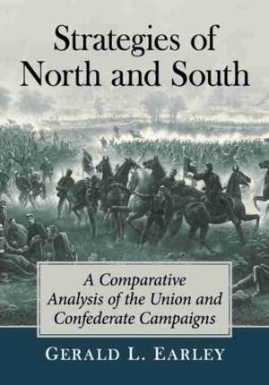 Strategies of North and South de Gerald L. Earley