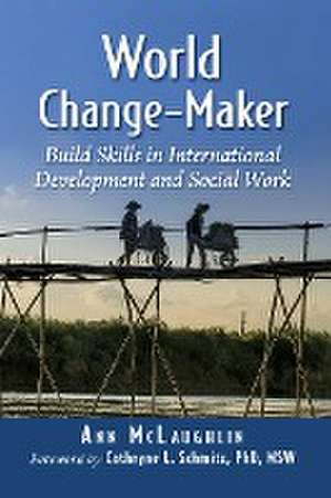 World Change-Maker de Ann McLaughlin