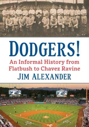 Dodgers! de Jim Alexander