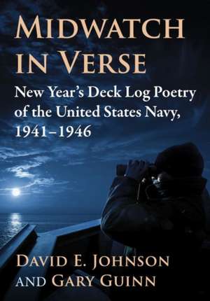 Midwatch in Verse de David E. Johnson
