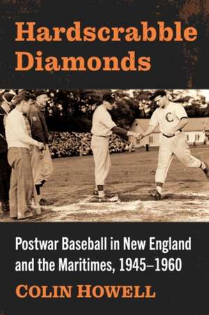 Hardscrabble Diamonds de Colin Howell