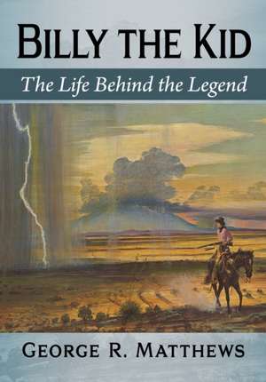 Billy the Kid de George R. Matthews