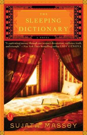 The Sleeping Dictionary de Sujata Massey