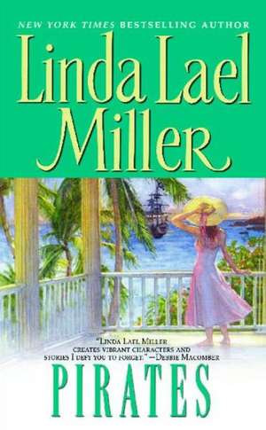 Pirates de Linda Lael Miller