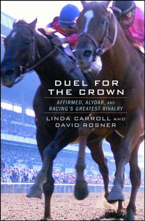 Duel for the Crown de Linda Carroll