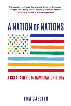 A Nation of Nations de Tom Gjelten