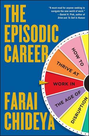 Episodic Career de Farai Chideya