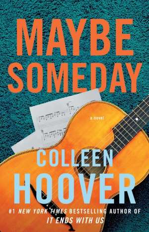 Maybe Someday de Colleen Hoover