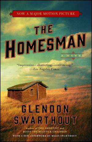 The Homesman: A Novel de Glendon Swarthout