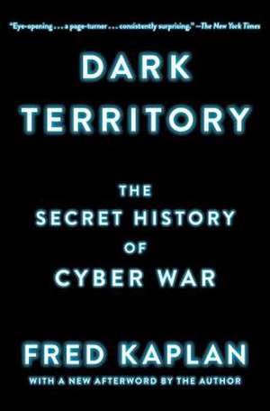 Dark Territory de Fred Kaplan