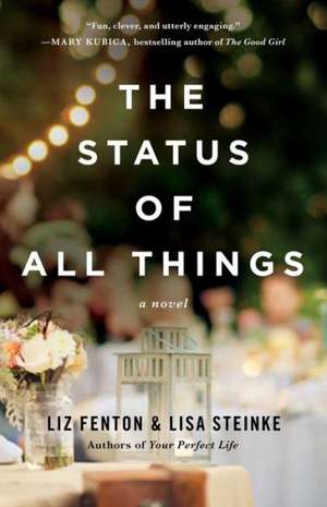 The Status of All Things de Liz Fenton