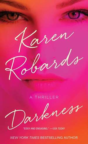 Darkness de Karen Robards