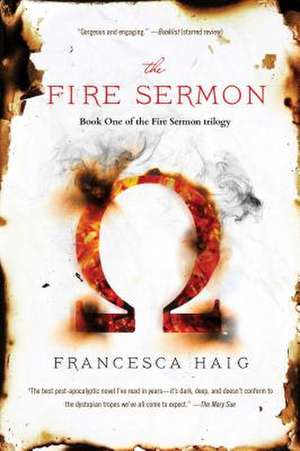 The Fire Sermon de Francesca Haig