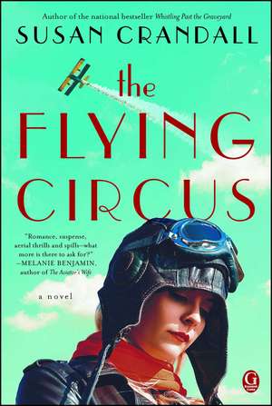 The Flying Circus de Susan Crandall