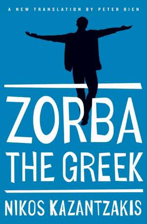 Zorba the Greek de Nikos Kazantzakis