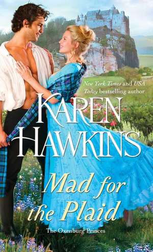 Mad for the Plaid de Karen Hawkins