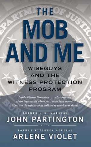 Mob and Me de John Partington