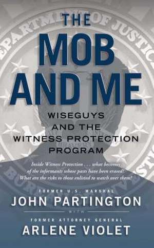 The Mob and Me: Goetia de John Partington