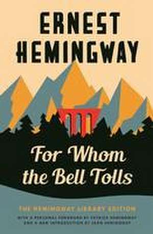 For Whom the Bell Tolls de Ernest Hemingway