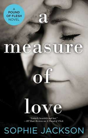 A Measure of Love de Sophie Jackson