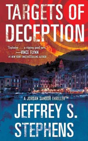 Targets of Deception de Jeffrey S. Stephens