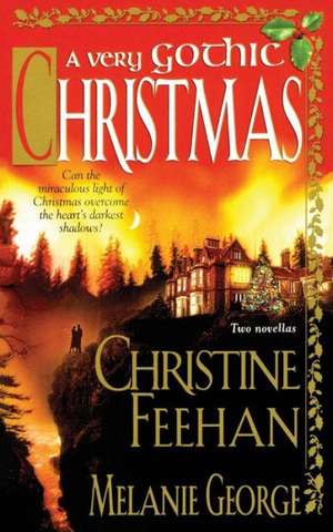 A Very Gothic Christmas de Christine Feehan