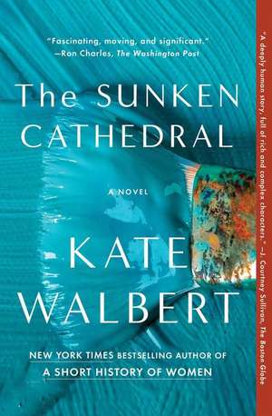 The Sunken Cathedral de Kate Walbert