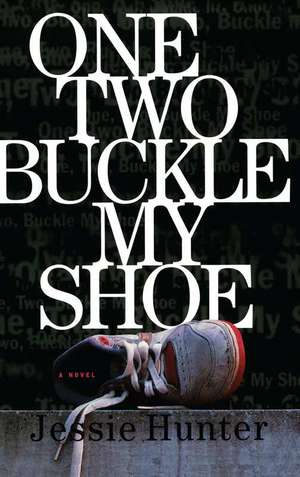 One Two Buckle My Shoe de Jesse Hunter