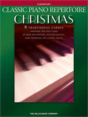 Classic Piano Repertoire - Christmas: Elementary Level de Hal Leonard Publishing Corporation