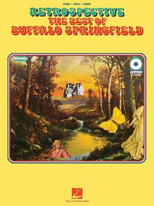 Retrospective: The Best of Buffalo Springfield de Buffalo Springfield