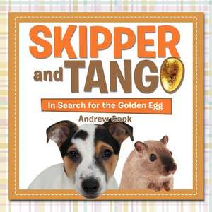 Skipper and Tango de Andrew Cook