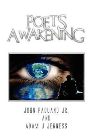 Poets Awakening de John Paduano Jr