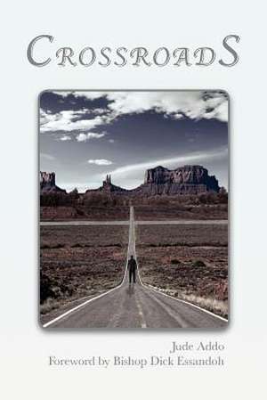 Crossroads de Jude Addo