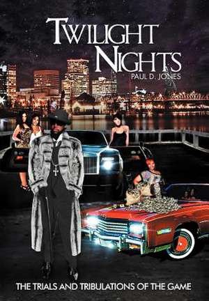 Twilight Nights de Paul D. Jones