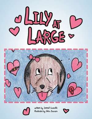 Lily at Large de Jennell Courville