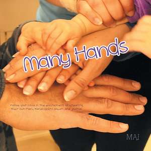 Many Hands de Mai