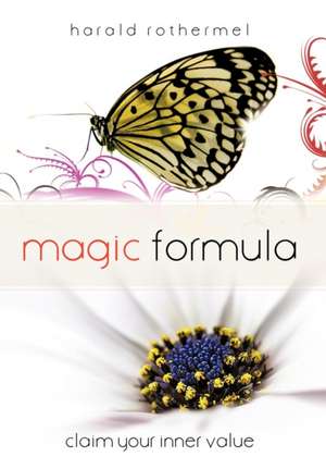 Magic Formula de Harald Rothermel