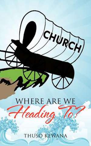 Where Are We Heading To? de Thuso Kewana