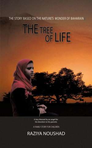 The Tree of Life de Raziya Noushad