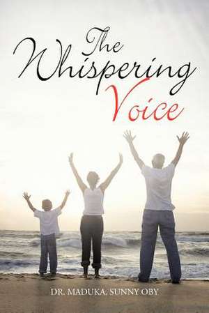 The Whispering Voice de Maduka Sunny Oby