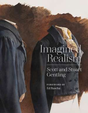 Imagined Realism: Scott and Stuart Gentling de Amon Carter Museum of American Art